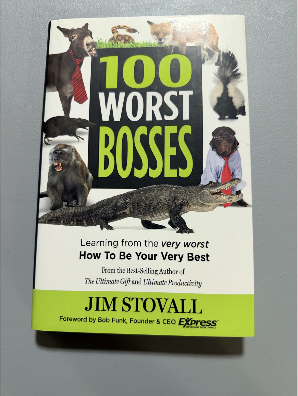 100 Worst Bosses Jim Stovall Signed 1st Ed Business Leadership Hardcover DJ Book
